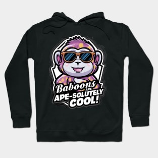 Baboons Are Ape-solutely Cool Hoodie